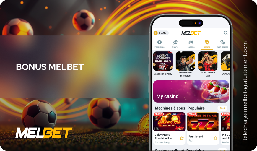 Bonus MelBet Télécharger Melbet Gratuitement