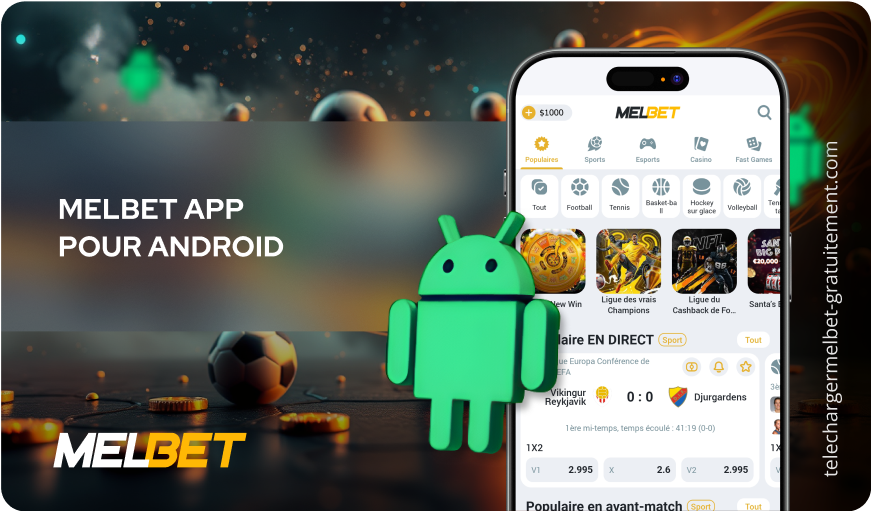 MelBet app pour Android Télécharger Melbet Gratuitement