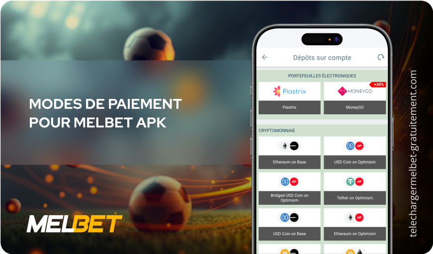 Modes de paiement pour MelBet apk Télécharger Melbet Gratuitement