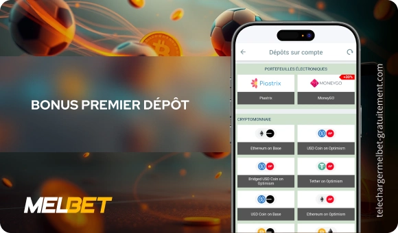 Bonus premier dépôt Télécharger Melbet Gratuitement