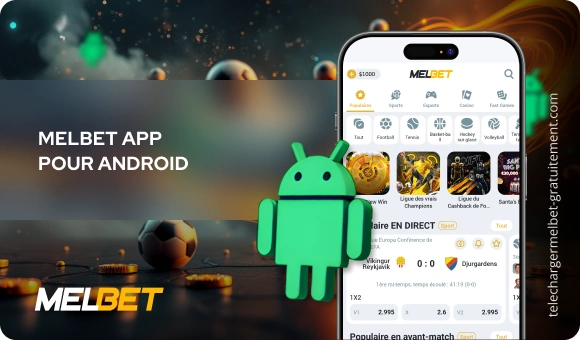 MelBet app pour Android Télécharger Melbet Gratuitement